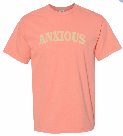 Anxious Tee