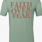 Groovy Faith Over Fear S/S Tee (Heather Sage)