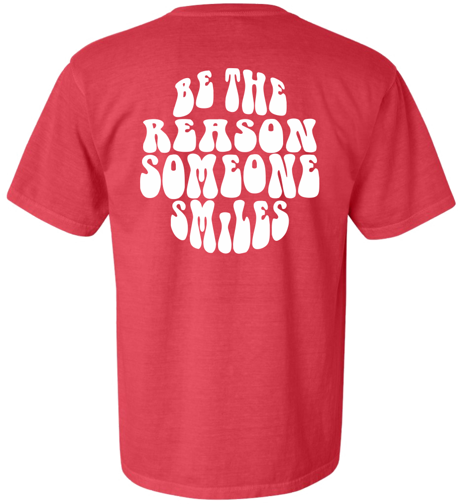 Be the Reason Someone Smiles T-Shirt (Watermelon)