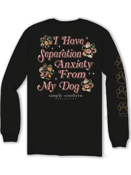 Ladies Simply Southern Separation Anxiety From My Dog L/S (Black)