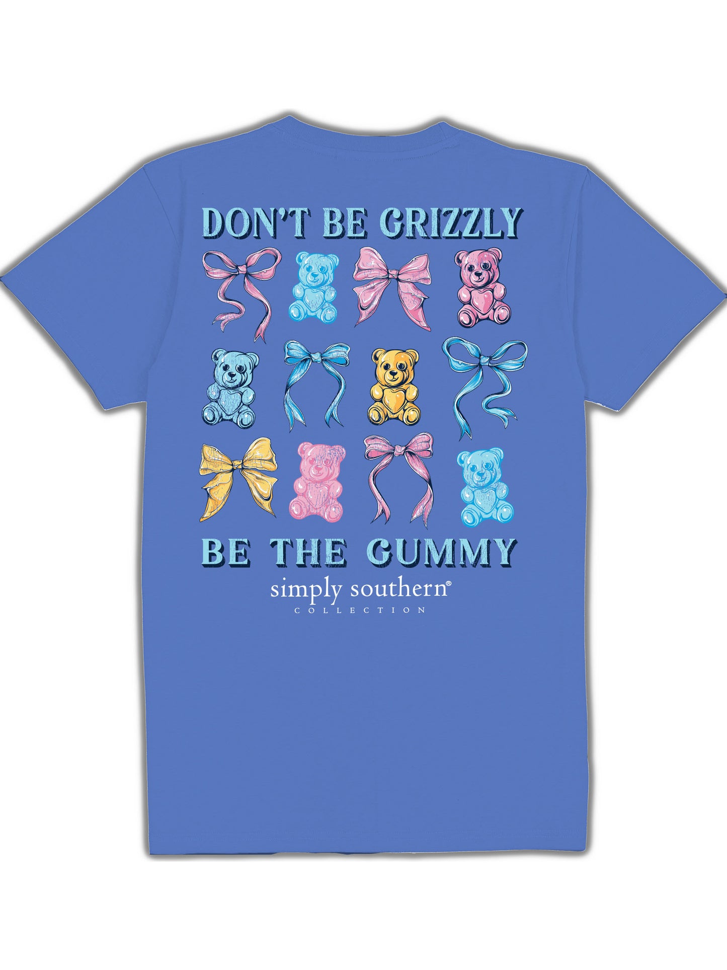 Ladies' Simply Southern Don't Be Grizzly Be The Gummy S/S (Bali Blue)