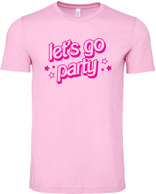 Let's Go Party Tee